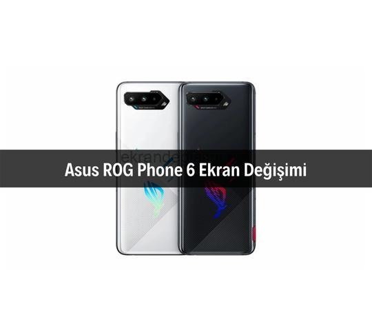 Asus ROG Phone 6 Ekran Değişimi